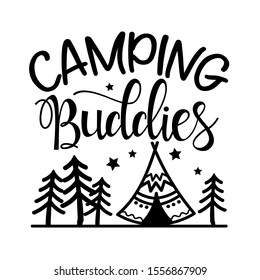 Free Free 151 Camping Buddies Svg SVG PNG EPS DXF File