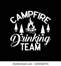 Camp Fire Drinking Team Camping
