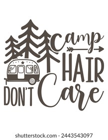 Camp Hair Don’t Care design, Hair Don’t Care Bundle, Hair Don’t Care T-shirt