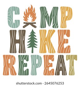 Camp Hike Repeat - Camping T-shirt Vector, Outdoor Quotes For Campers, Trending Outdoorsy Nature Adventure Design Sublimation
