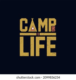 CAMP LIFE. Vector illustration on the chalkboard. Concept for shirt or logo, print, stamp or tee. Vintage typography design with tent, mountains and Camper trailer silhouette.