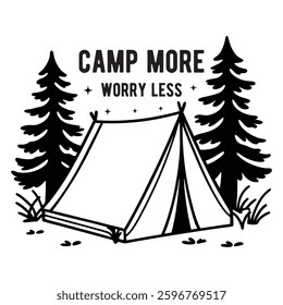 camp more worry less Camper Life T-shirt Design Vector, Adventure Clipart, Hiking Camp Saying, Camp Life Illustration