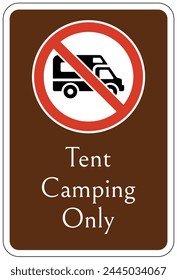 Camp site prohibition activity sign