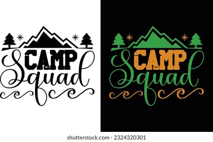 Camp Squad Svg, Camping T Shirt Free Vector svg