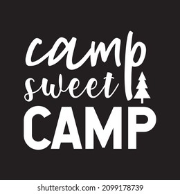 camp sweet camp vector file