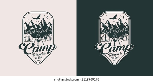 Camp tent for camping t-shirt print design. Forest travel outdoor adventure emblem