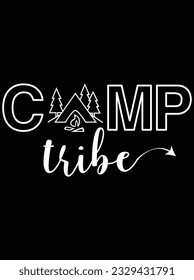 Camp tribe vector art design, eps file. design file for t-shirt. SVG, EPS cuttable design file