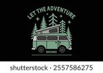 Camp Van, Let The Adventure Begins, Ready To Print Camping Vector T Shirt Design Template, Wall Art, Mug, Sticker, Banner, Tee, Hoodie, Printable, Illustration