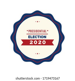 Campaign button of presidential elections 2020 - Vector illustration