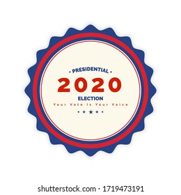 Campaign button of presidential elections 2020 - Vector illustration