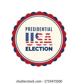 Campaign button of presidential elections 2020 - Vector illustration