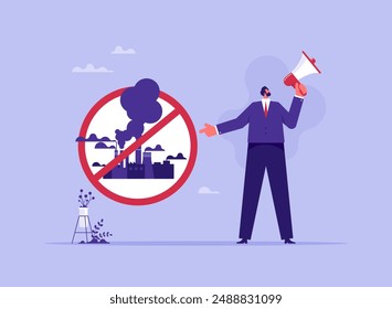 Campaign for environmental protection concept, stop environment pollution, businessman doing an environmental protection campaign from factories