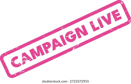 Kampagne Live Gummi Stempel Vektor - Pink Grunge Marketing Status