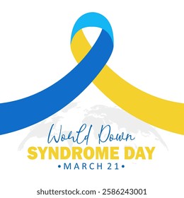 Campaign Theme World Down Syndrome Day. WDSD - Vector Flat.