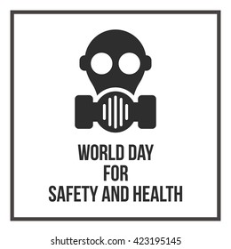 Campaign of World Day for Safety and Health at Work