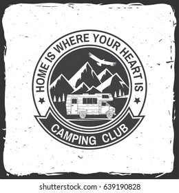 Camper and caravaning club. Vector illustration. Concept for shirt or logo, print, stamp or tee. Vintage typography design with Camper trailer and mountain silhouette.