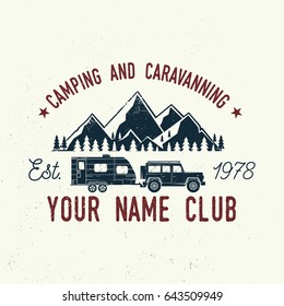 Camper and caravaning club. Vector illustration. Concept for shirt or logo, print, stamp or tee. Vintage typography design with Camper trailer and mountain silhouette.