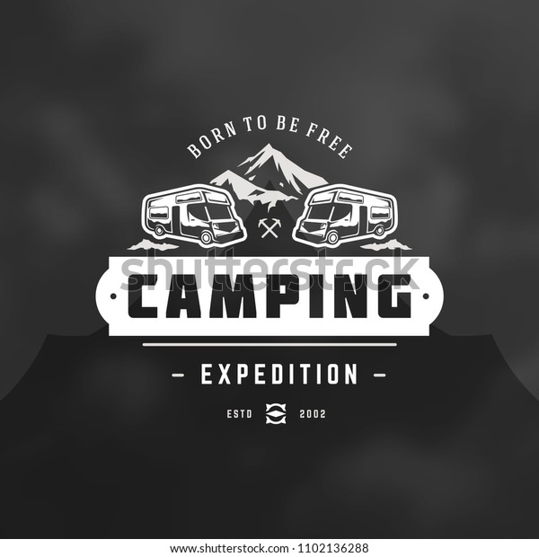 Camper logo\
design template vector illustration. Outdoor rv vehicle silhouette\
retro typography badge\
emblem.