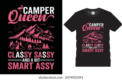 Camper Queen Classy Sassy y un poco inteligente Assy Outdoor en la montaña Retro Antiguas adventure Camping T-shirt Diseño. Camping Ilustración gráfica, fondo, camiseta de Vector, campamento, árbol.