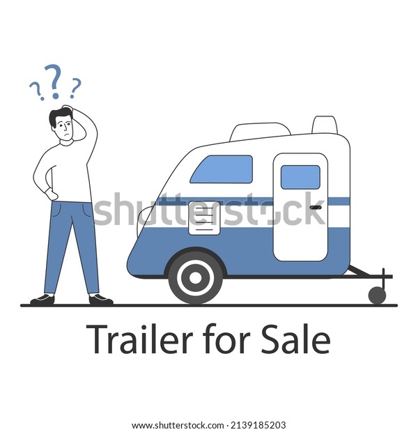 Camper van caravan RV. A man chooses a trailer\
for travel.Isolated on white background. Vector flat illustration.\
Cartoon character.