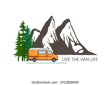 Camper Van With Forest And Mountains In The Background. Living Van Life, Camping In The Nature, Travelling. Live The Van Life Text. Illustration. 