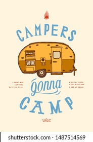 Campers gonna camp - vintage camper quote lettering t-shirt print illustration