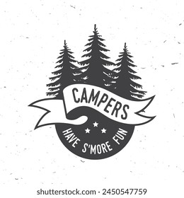 Campers have s'more fun. Vector illustration. Concept for shirt or logo, print, stamp or tee. Vintage typography design with forest silhouette