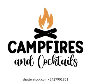 Campfire And Cocktails Svg,Happy Camper Svg,Camping Svg,Adventure Svg,Hiking Svg,Camp Saying,Camp Life Svg,Svg Cut Files, Png,Mountain T-shirt,Instant Download svg