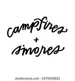 Campfires and s'mores hand lettering graphic