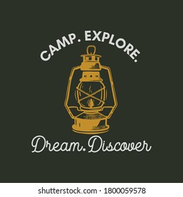 Camping adventure logo emblem illustration design. Vintage Outdoor label with camp lantern and text - Camp Explore Dream Discover. Unusual linear hipster style sticker. Stock vector.