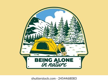 Camping alone in nature. Vintage retro outdoor illustration badge design