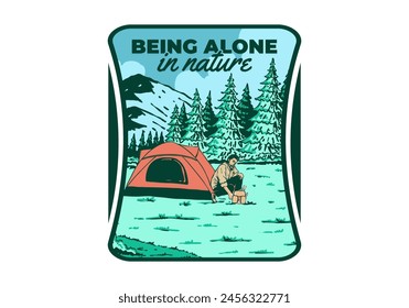 Camping alone in nature. Vintage retro outdoor illustration badge design