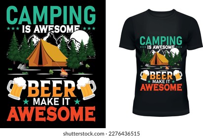 CAMPING ES UNA CERVEZA INCREÍBLE HACERLO INCREÍBLE