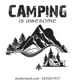 Camping is awesome Black Color Design