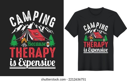 Camping Because Therapy Expensive Camping Quotes Stock Vector (Royalty ...