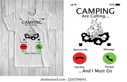 los camping están llamando y debo ir al diseño de camisetas, Camping feliz, al aire libre, camisetas de montaña y camisetas de tipografía, Diseño Cuto Llamar