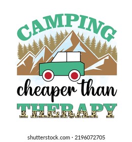 Camping más barato que terapia Sublimación Diseño