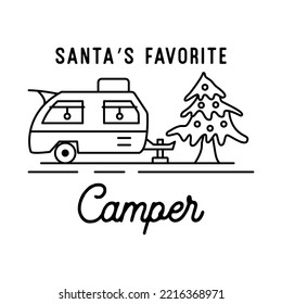Camping christmas badge in line art style. Travel adventure label with winter landscape, holidays elements. Stock vector logo label with quote - Santa favorite camper