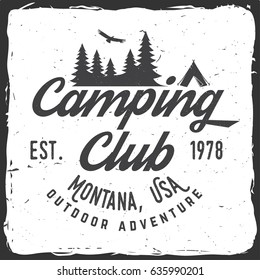 Camping club. Vector illustration. Concept for shirt or logo, print, stamp or tee. Vintage typography design with Camper tent and forest silhouette. Camping and outdoor adventure emblem