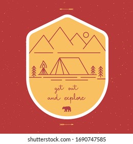 Camping cocnept. Get out and explore hand lettering with abstract watercolor splatters. Badge and label. Forest camping concept.
