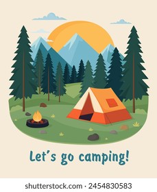 Concepto de camping. Ilustración de paisaje, montañas, bosque, tienda, fogata. Camping en la naturaleza. Campamento de verano en las montañas. Vamos a acampar con la inscripción. Diseño para Anuncio, póster, Sitio web.