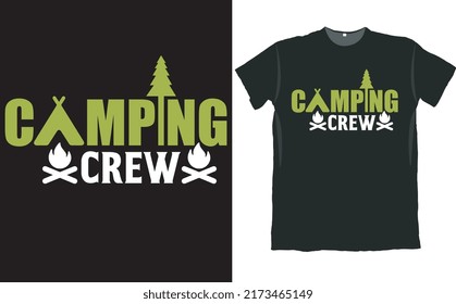 Camping Crew Camper T Shirt Design