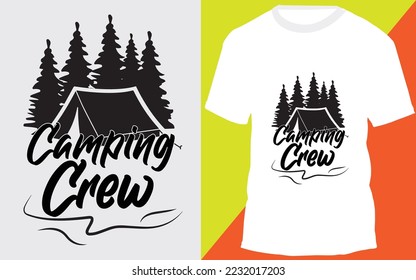
camping crew svg designs and t-shirt design . svg