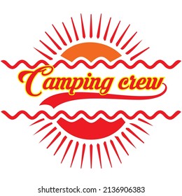 Camping crew T-Shirt Design,Vector File.