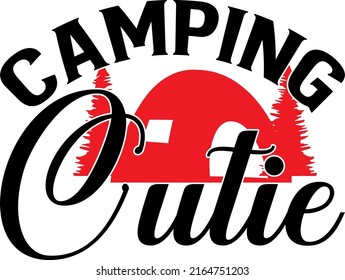 Camping cutie- Camping SVG design svg