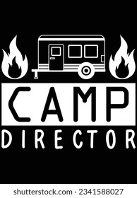 Camping director vector art design, eps file. design file for t-shirt. SVG, EPS cuttable design file