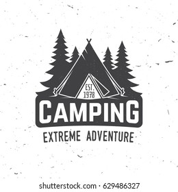 Camping extreme adventure . Vector illustration. Concept for shirt or logo, print, stamp or tee. Vintage typography design with Camper tent and forest silhouette.