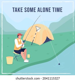 Camping and fishing social media post mockup. Take some alone time phrase. Web banner design template. Tourism booster, content layout with inscription. Poster, print ads and flat illustration