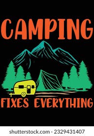 Camping fixes everything vector art design, eps file. design file for t-shirt. SVG, EPS cuttable design file
