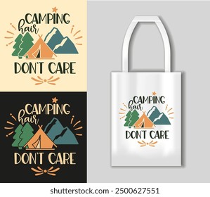 Camping hair don t care motivational slogan inscription. Camping vector quotes. Camping concept with tote bag mockup